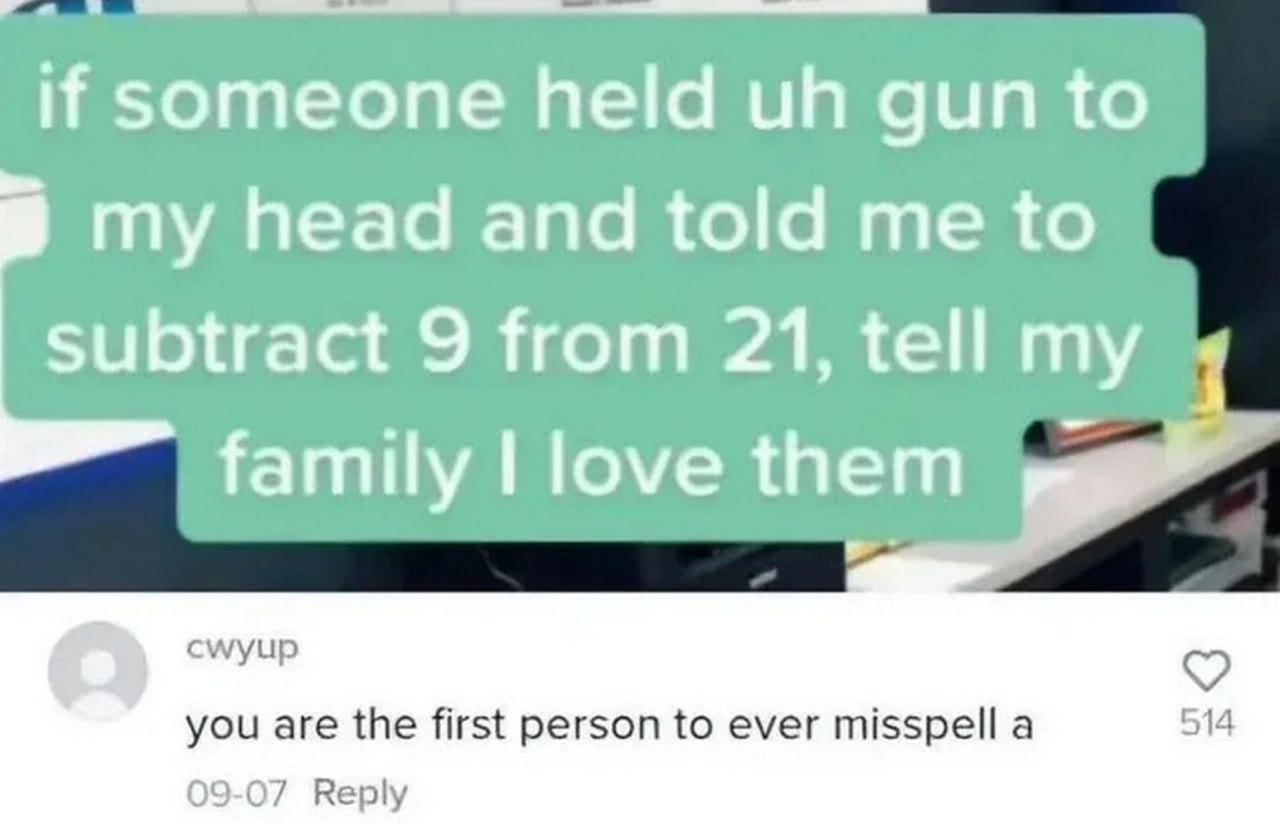 If someone held uh gun to my head Если кто-то приставит пистолет к моей голове и скажет вычесть 9 из 21, скажите моей семье, что я их люблю