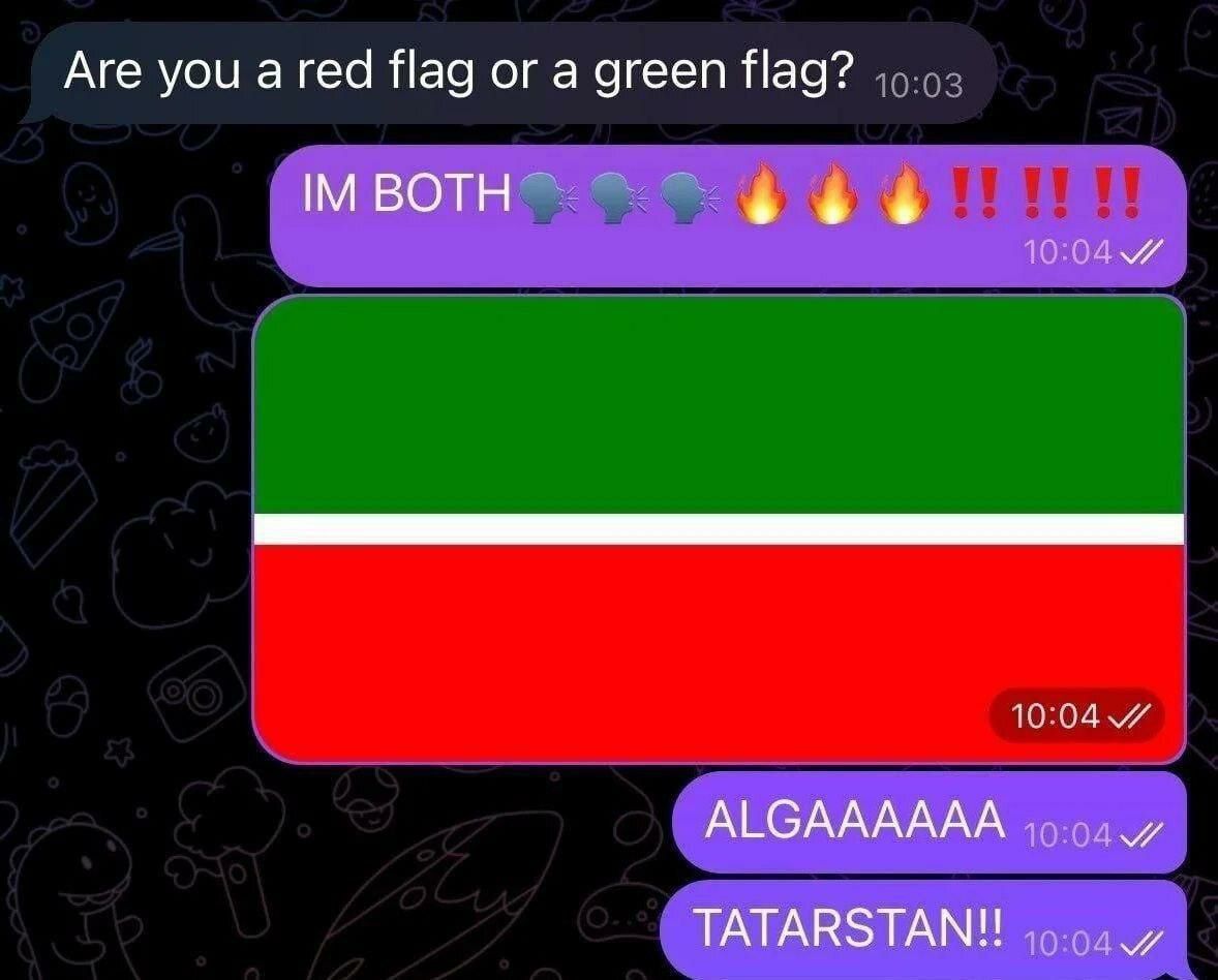 Мем про красный и зеленый флаг, ответ IM BOTH и флаг Татарстана