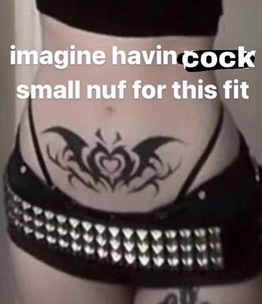 Imagine havin cock small nuf for this fit imagine havin cock small nuf for this fit