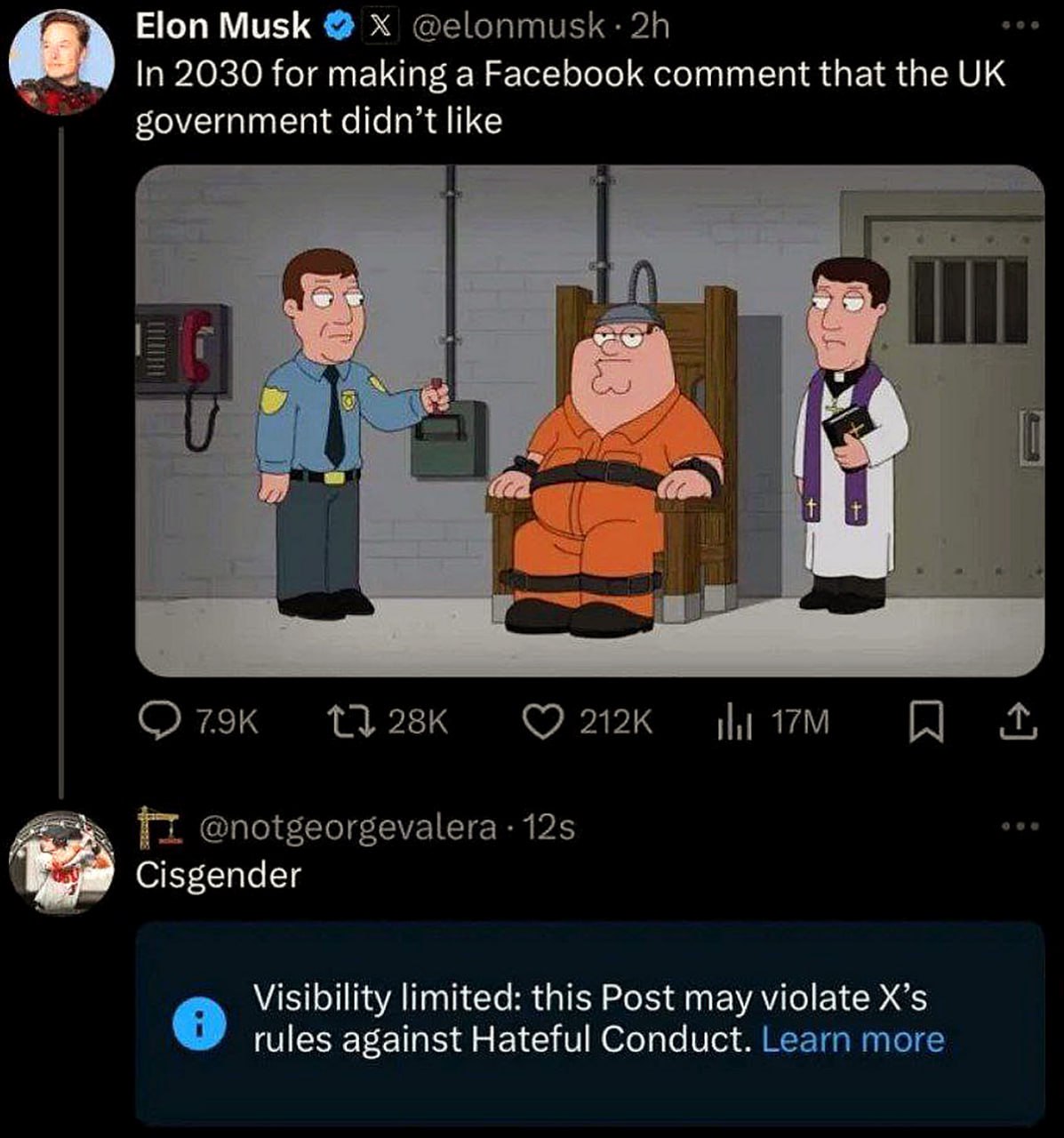 In 2030 for making a Facebook comment that the UK government didn't like Мем, где Питер Гриффин сидит на электрическом стуле, потому что его комментарий в Фейсбуке не понравился правительству Великобритании. Надпись под постом «Cisgender» заблокирована из-за разжигания ненависти.