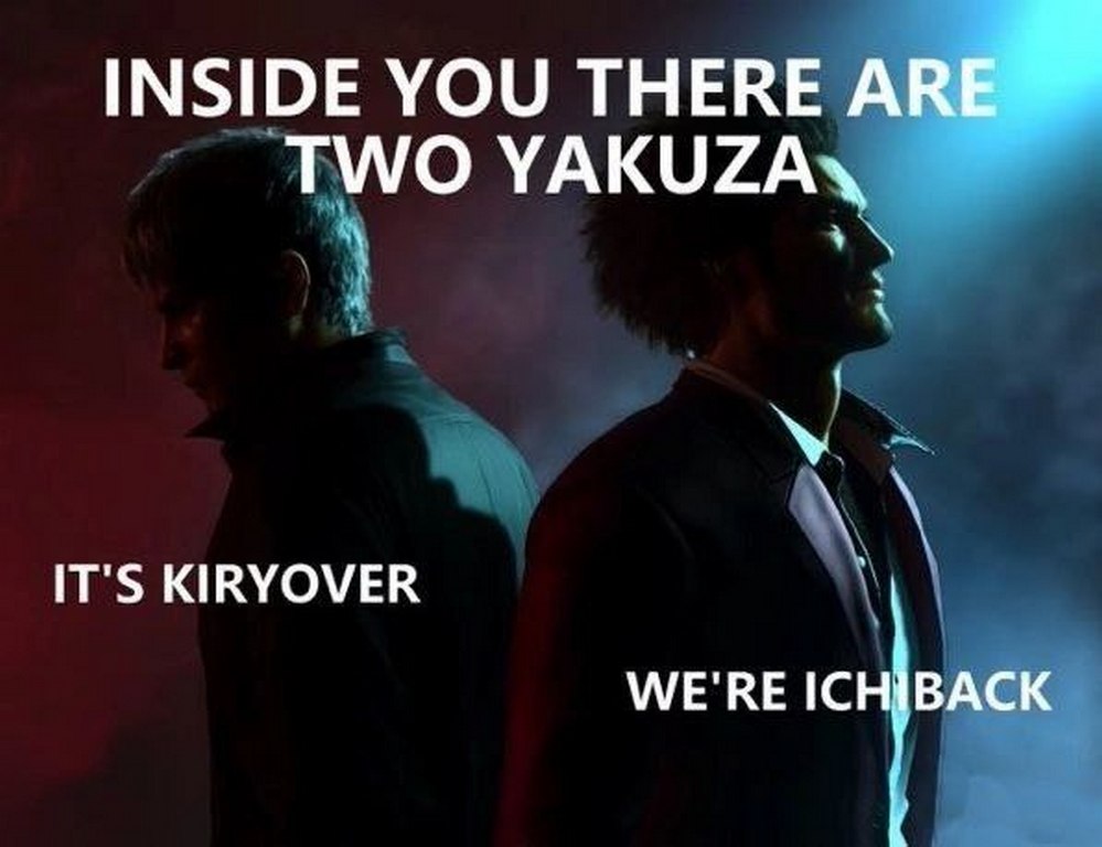 Inside you there are two Yakuza Мем с Кирю и Ичибаном из Yakuza и надписью «Inside you there are two Yakuza»