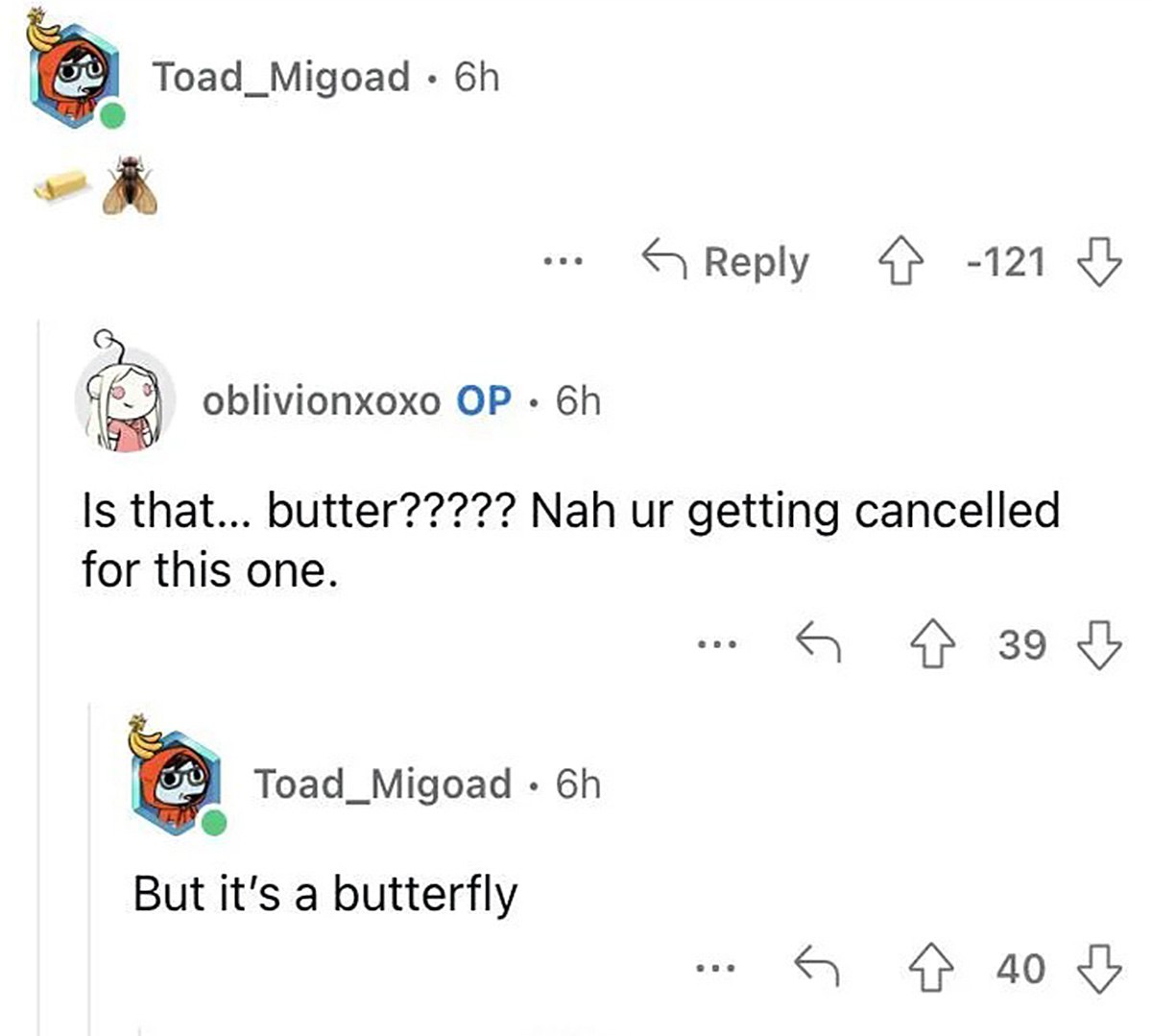 But it's a butterfly Комментарий на Reddit, где пользователь спросил, является ли изображение бабочки сливочным маслом, а другой ответил, что это бабочка.