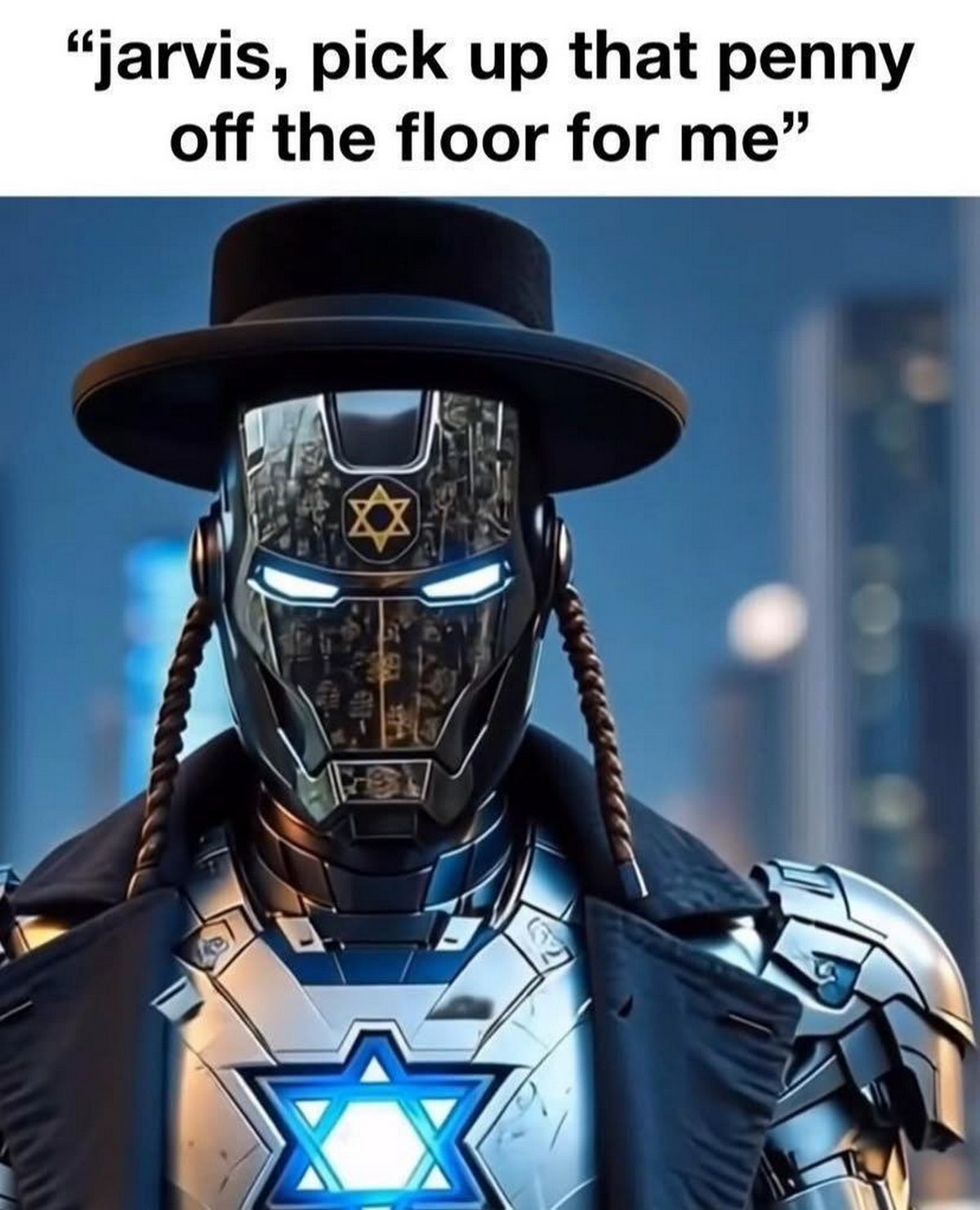 Jarvis, pick up that penny off the floor for me Железный человек в образе еврея-хасида, просящий Джарвиса поднять пенни с пола