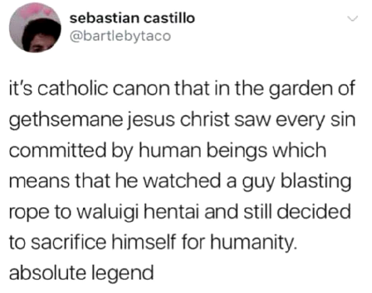 Jesus Christ saw every sin and still decided to sacrifice himself for humanity Мем с твитом про Иисуса Христа, который видел все грехи человечества, включая «Waluigi hentai», но все равно пожертвовал собой.