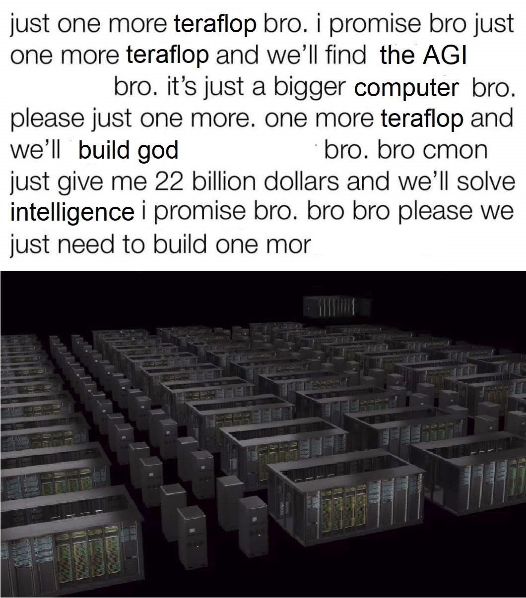 Just one more teraflop bro Мем про «еще один терафлоп» и обещание построить бога