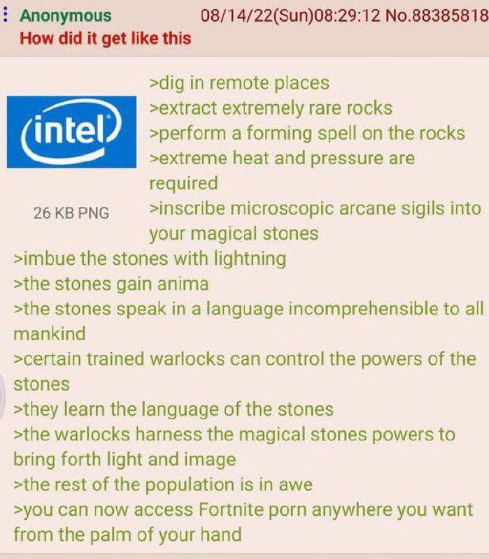 Как до этого дошло Intel Fortnite порно Мем, где пользователь 4chan описывает магический процесс создания процессора Intel, который в итоге позволяет смотреть Fortnite порно.