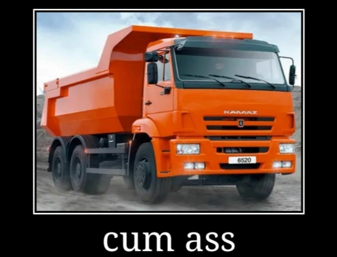 Камаз cum ass Мем с оранжевым грузовиком КамАЗ и надписью «cum ass»