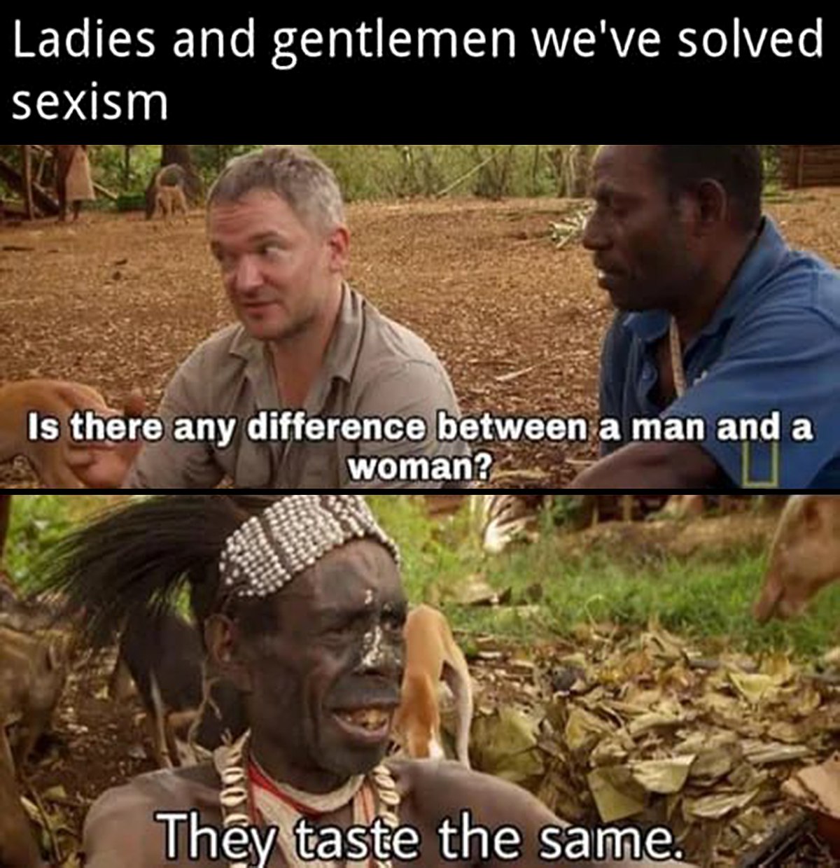 Ladies and gentlemen we've solved sexism Джентльмены, мы решили проблему сексизма