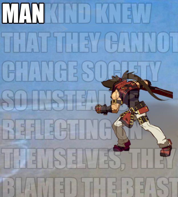 Mankind knew that they cannot change society Мем с Султангалием и цитатой из Guilty Gear