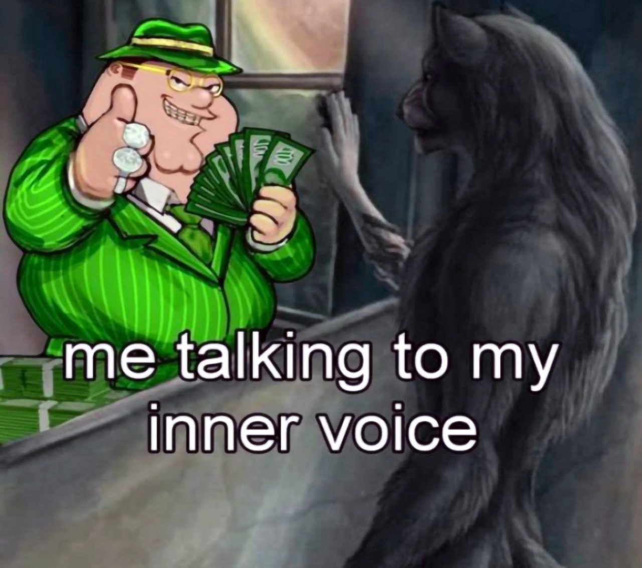 Me talking to my inner voice Питер Гриффин Мем с Питером Гриффином в зеленом костюме и волком с подписью "me talking to my inner voice"