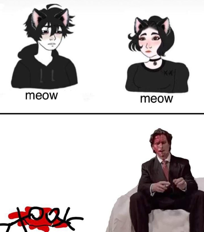 Meow meow Патрик Бейтман Патрик Бейтман сидит с окровавленным лицом и надписью "meow meow"