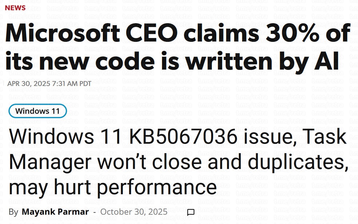 Microsoft CEO claims 30% of its new code is written by AI и ошибка Windows 11 Microsoft заявляет, что 30% нового кода написано ИИ, а затем новость об ошибке в Windows 11, где Диспетчер задач не закрывается и дублируется.