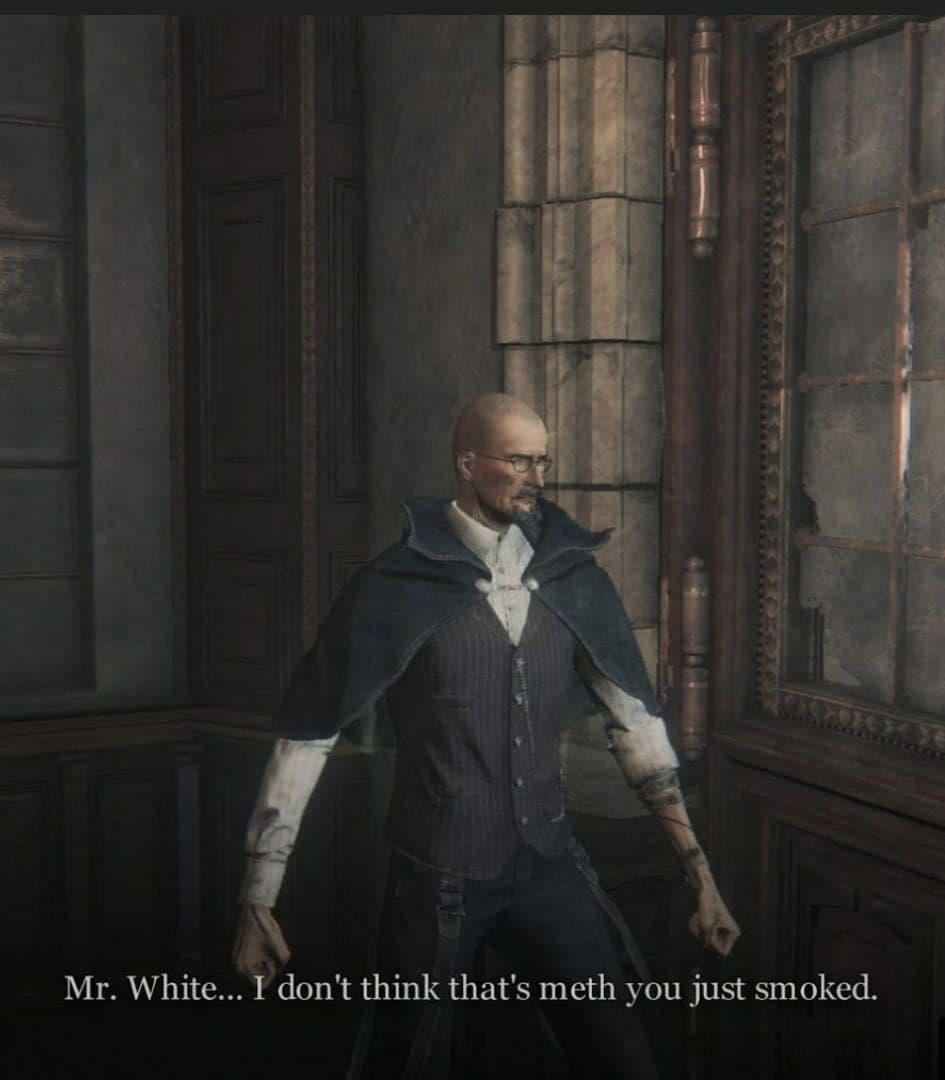 Мистер Уайт, это не мет Мем с Уолтером Уайтом из "Во все тяжкие" в мире "Bloodborne" с надписью "Мистер Уайт... Я не думаю, что это мет, который вы только что выкурили."