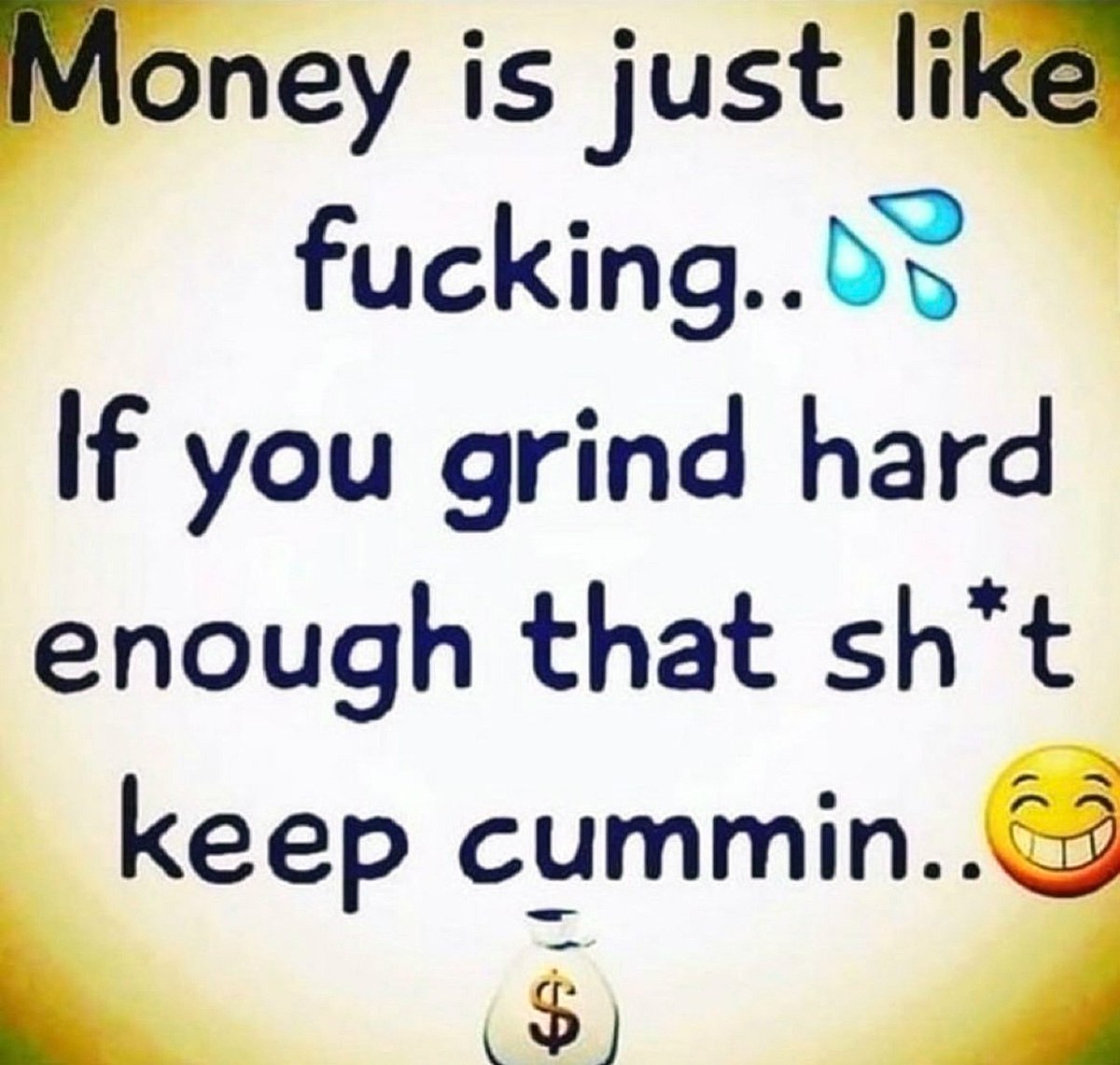 Money is just like fucking Мем с фразой "Деньги - это как секс" и смайликом