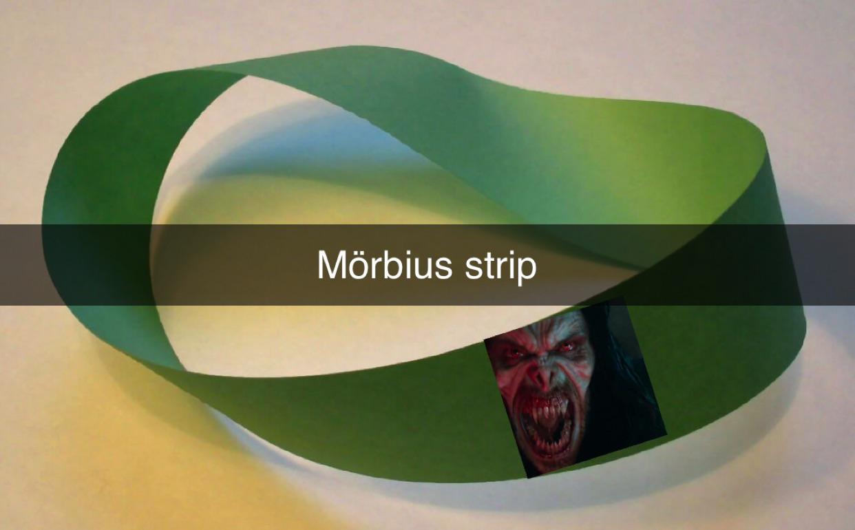Mörbius strip Мем "Mörbius strip" с Морбиусом на ленте Мёбиуса