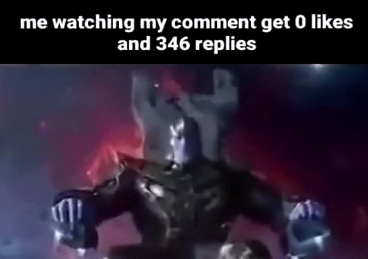 My comment get 0 likes and 346 replies Я смотрю, как мой комментарий набирает 0 лайков и 346 ответов