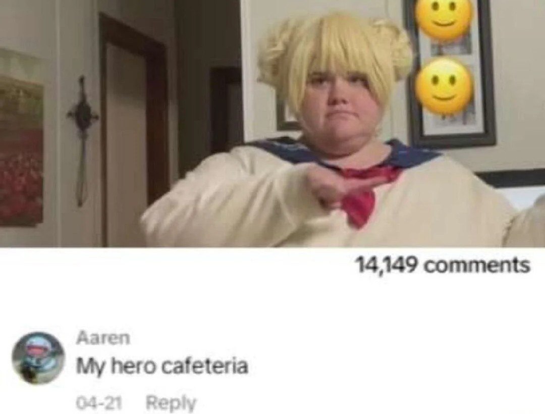 My hero cafeteria Девушка в парике Химико Тога с недовольным лицом и комментарий «My hero cafeteria»