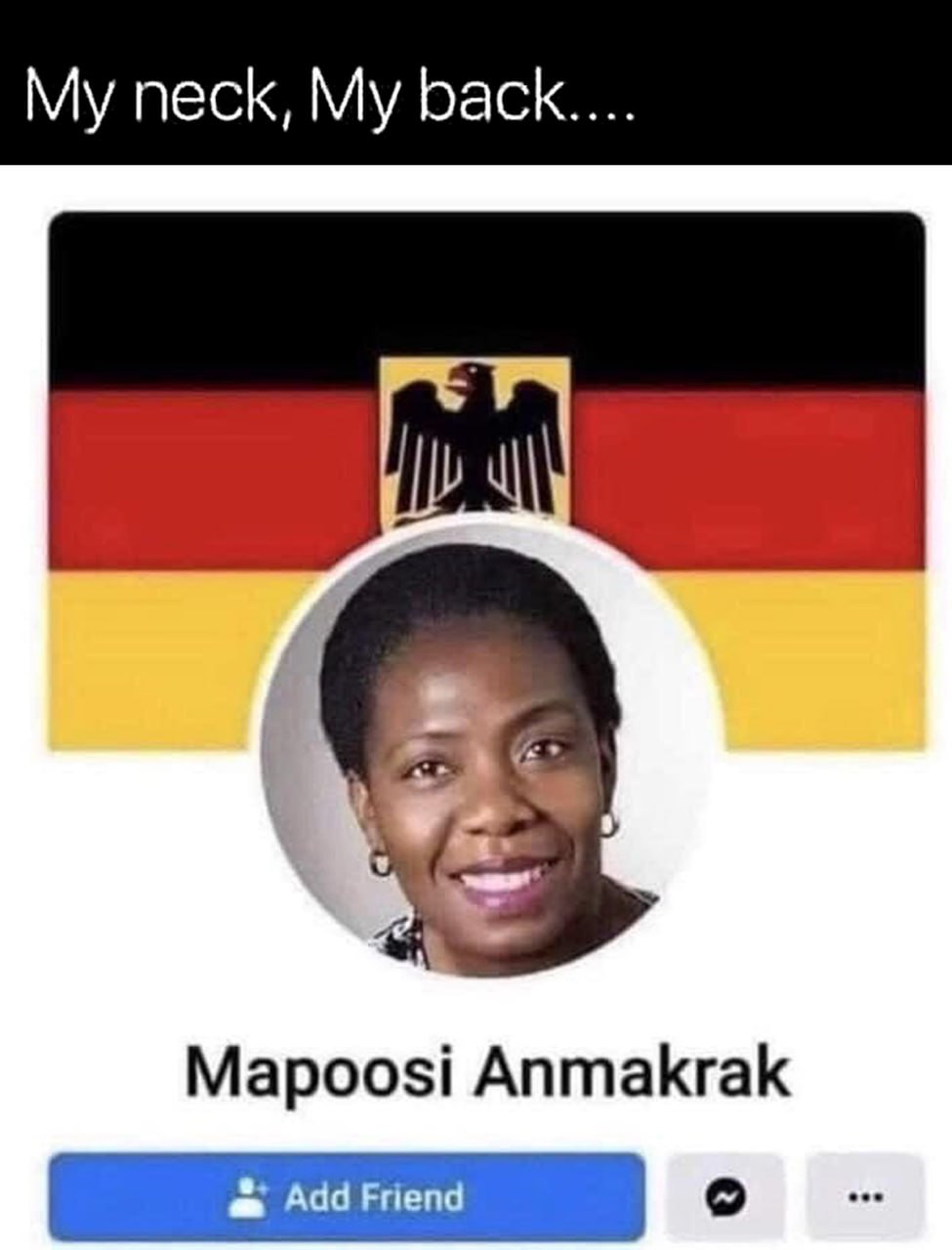 My neck, My back. Mapoosi Anmakrak Мем с надписью My neck, My back и профилем Mapoosi Anmakrak