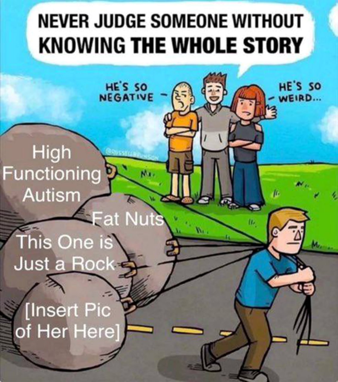 Never Judge Someone Without Knowing the Whole Story Человек тащит за собой камни, символизирующие его проблемы, а другие осуждают его