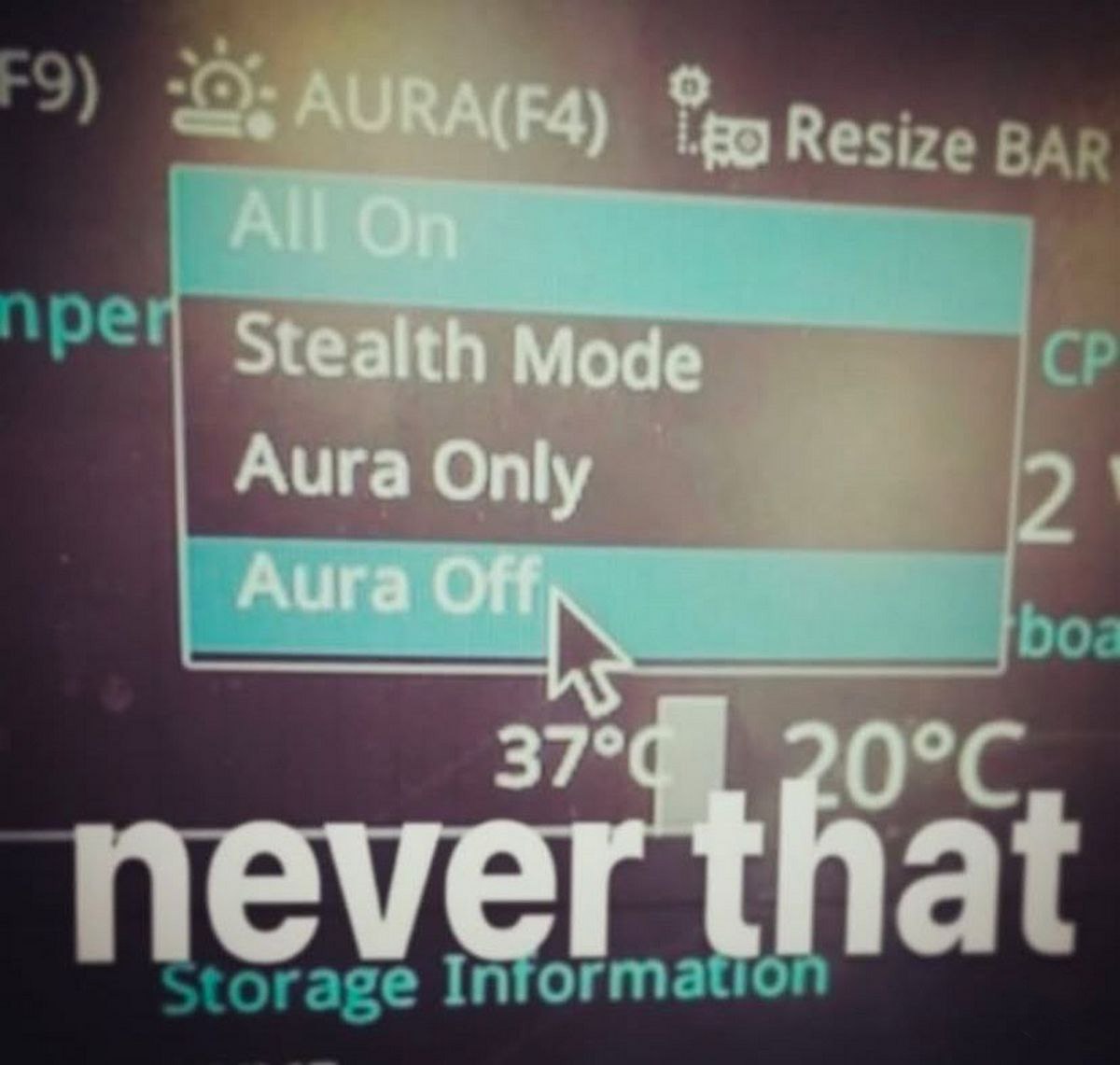 Never that Aura Off Компьютерное меню с опцией Aura Off, где курсор указывает на неё и надпись «never that»