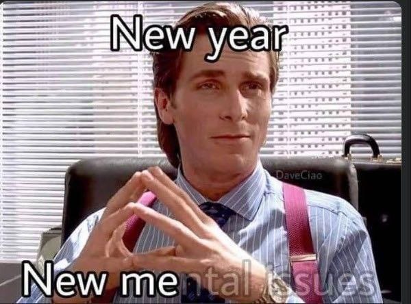 New year, new me Мужчина говорит: "New year, new me", но текст сливается с "Mental issues"