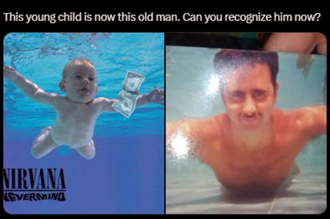 Nirvana Nevermind baby old man Младенец с обложки альбома Nirvana Nevermind превратился в мужчину, плывущего под водой и смотрящего прямо в камеру. У него видны усы и волосы.