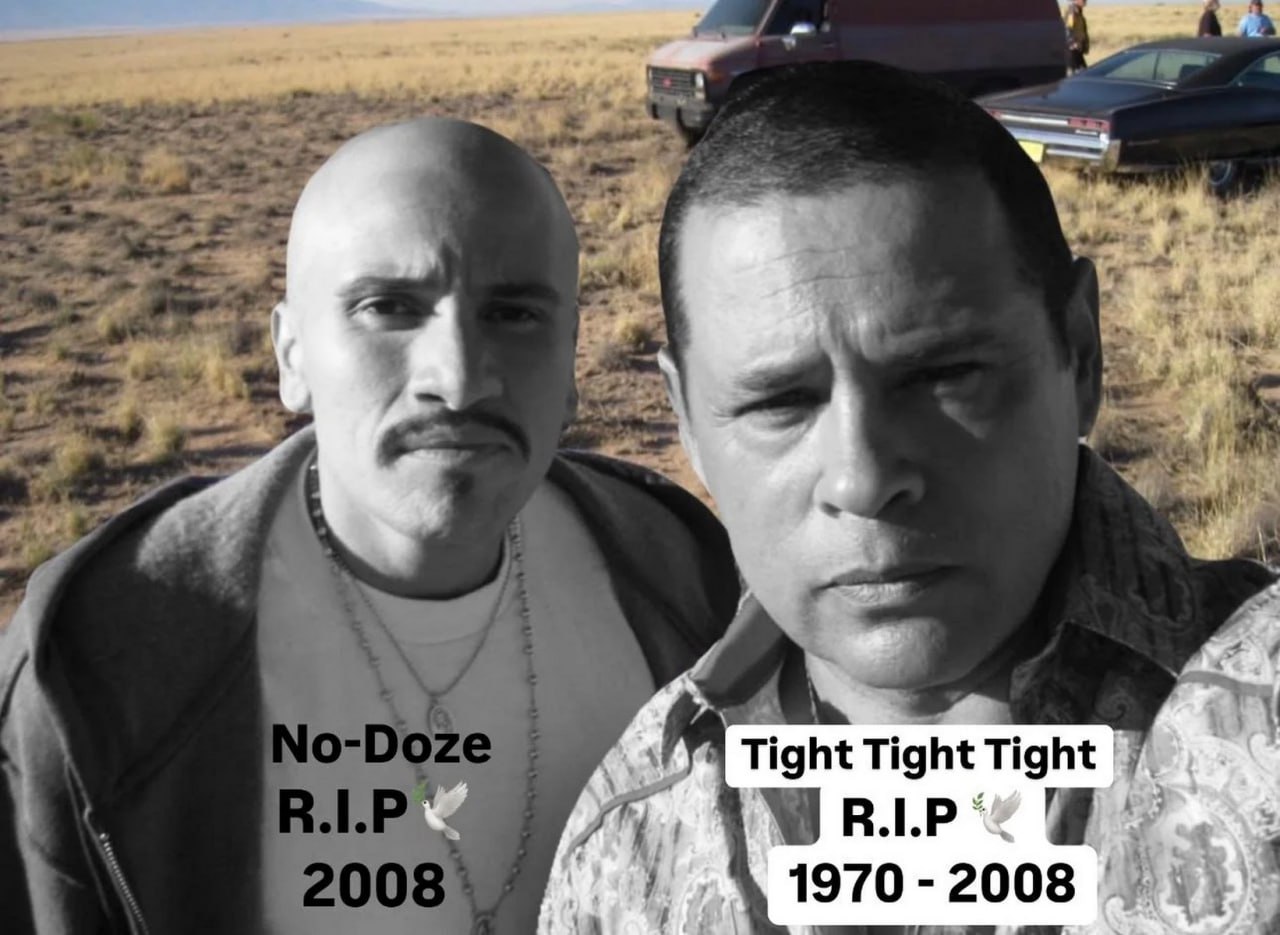 No-Doze Tight Tight Tight R.I.P. Два персонажа из сериала «Во все тяжкие» Ноу-Доуз и ТайТайТай на фоне пустыни