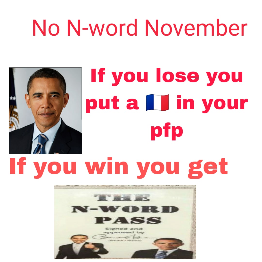 No N-word November с Бараком Обамой Мем про "No N-word November" с Бараком Обамой и французским флагом