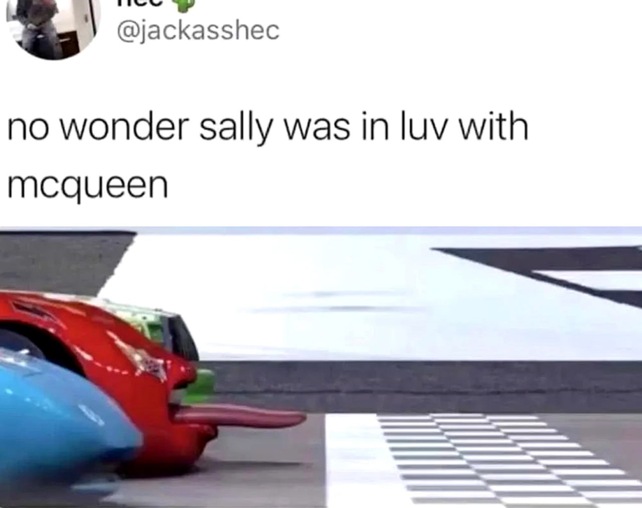 No wonder sally was in luv with mcqueen Молния Маккуин с длинным языком и надписью «Неудивительно, что Салли была влюблена в Маккуина»