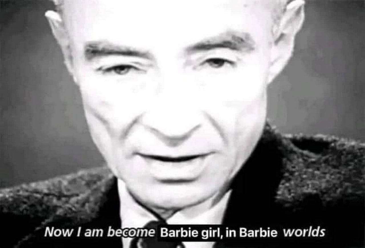 Now I am become Barbie girl, in Barbie worlds Оппенгеймер становится девушкой Барби