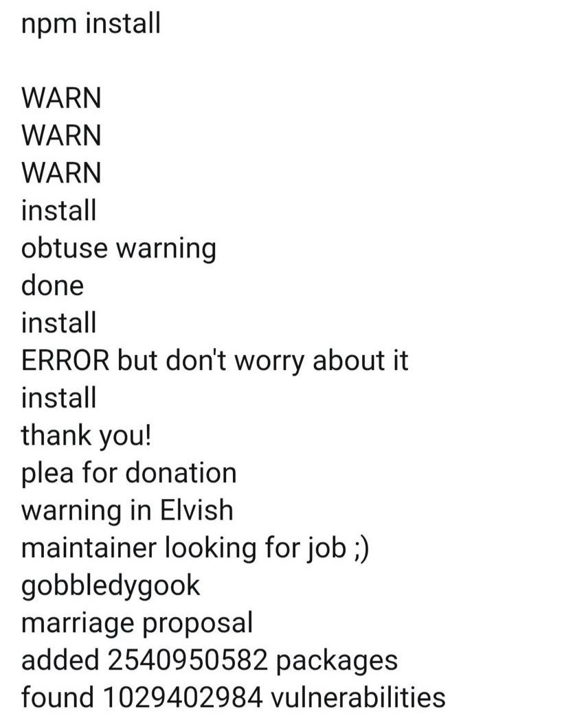 npm install ERROR but don't worry about it Смешной лог команды npm install с большим количеством ошибок и просьб