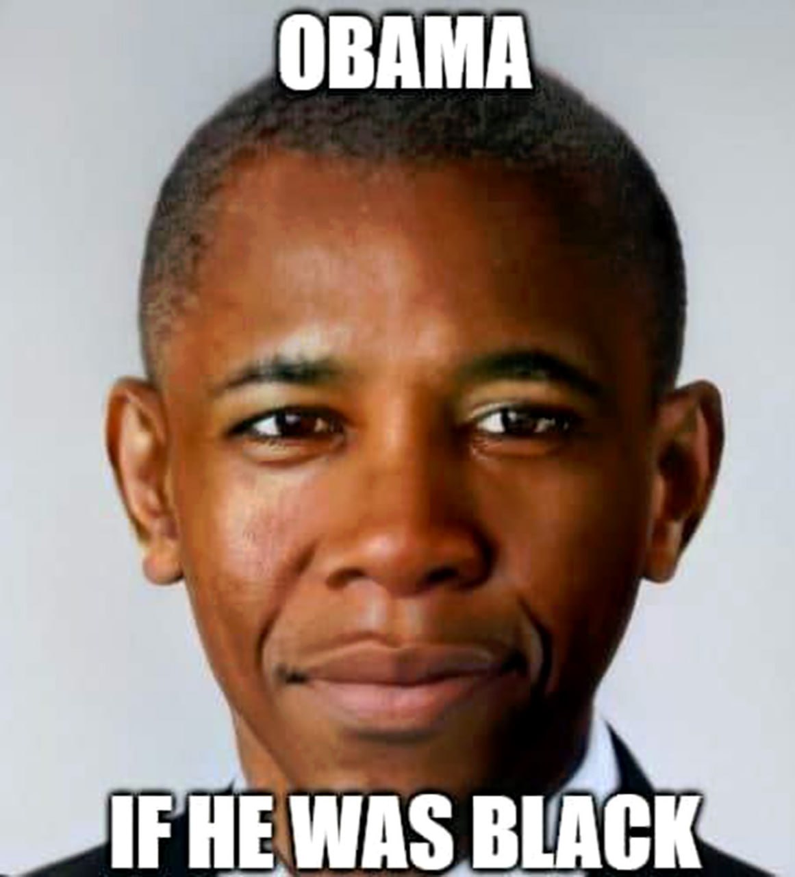 Obama if he was black Обама, если бы он был чернокожим