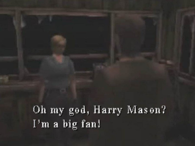 Oh my god, Harry Mason? I’m a big fan! Кадр из игры Silent Hill с фразой «О боже, Гарри Мейсон? Я большой фанат!»