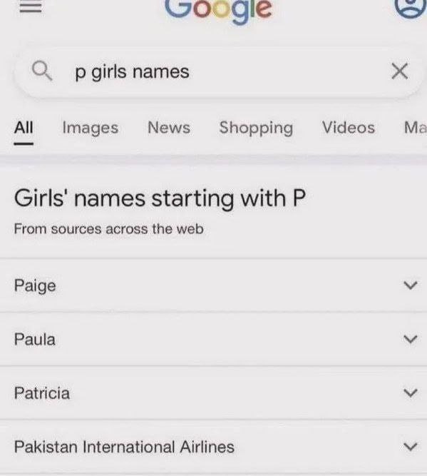 Pakistan International Airlines в списке женских имен Скриншот поисковой выдачи Google по запросу "p girls names", где в списке женских имен на букву "P" присутствует "Pakistan International Airlines"
