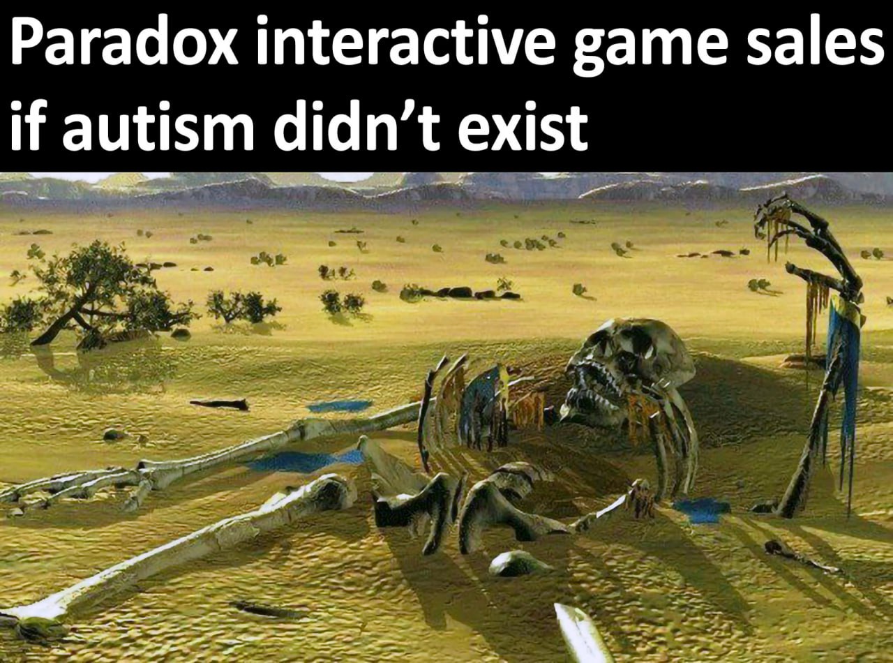 Продажи Paradox Interactive, если бы не было аутизма Продажи игр Paradox Interactive, если бы не было аутизма. На изображении картина с гигантским скелетом в пустыне.