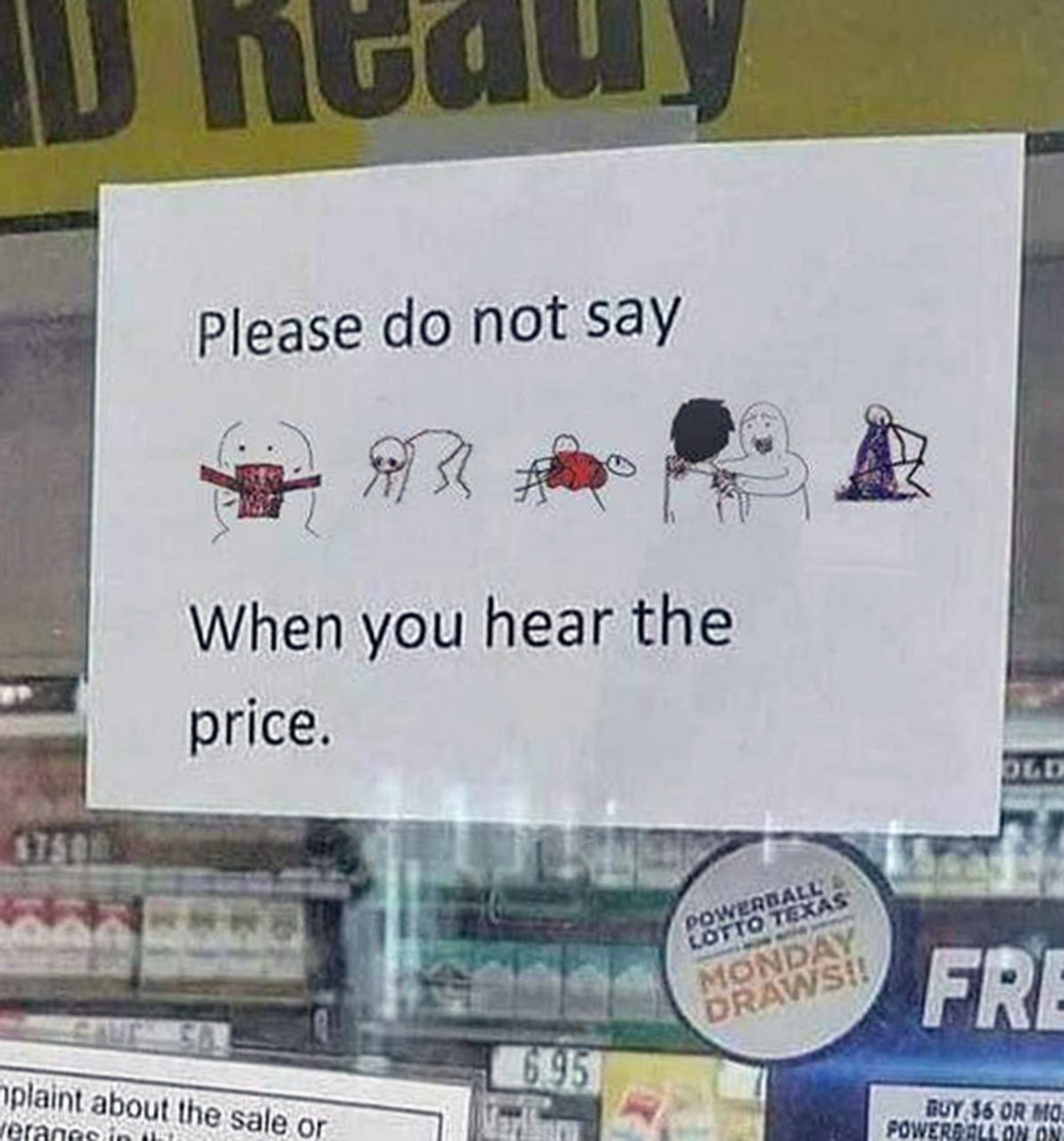 Please do not say when you hear the price Забавное объявление с надписью "Please do not say when you hear the price" и смешными стикманами, выражающими шок от цены.