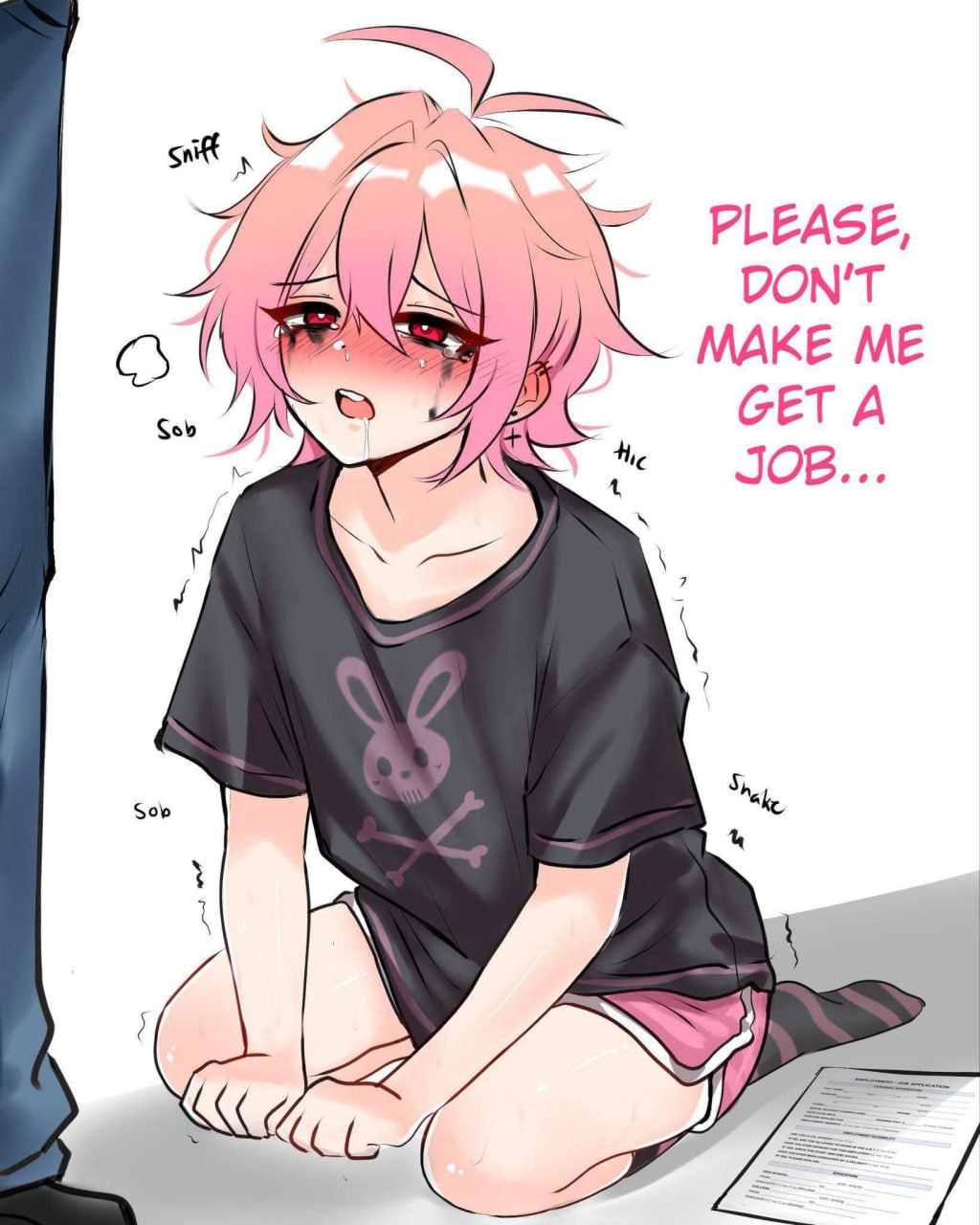 PLEASE, DON'T MAKE ME GET A JOB Мем с розоволосым аниме-персонажем, который плачет и умоляет не заставлять его искать работу