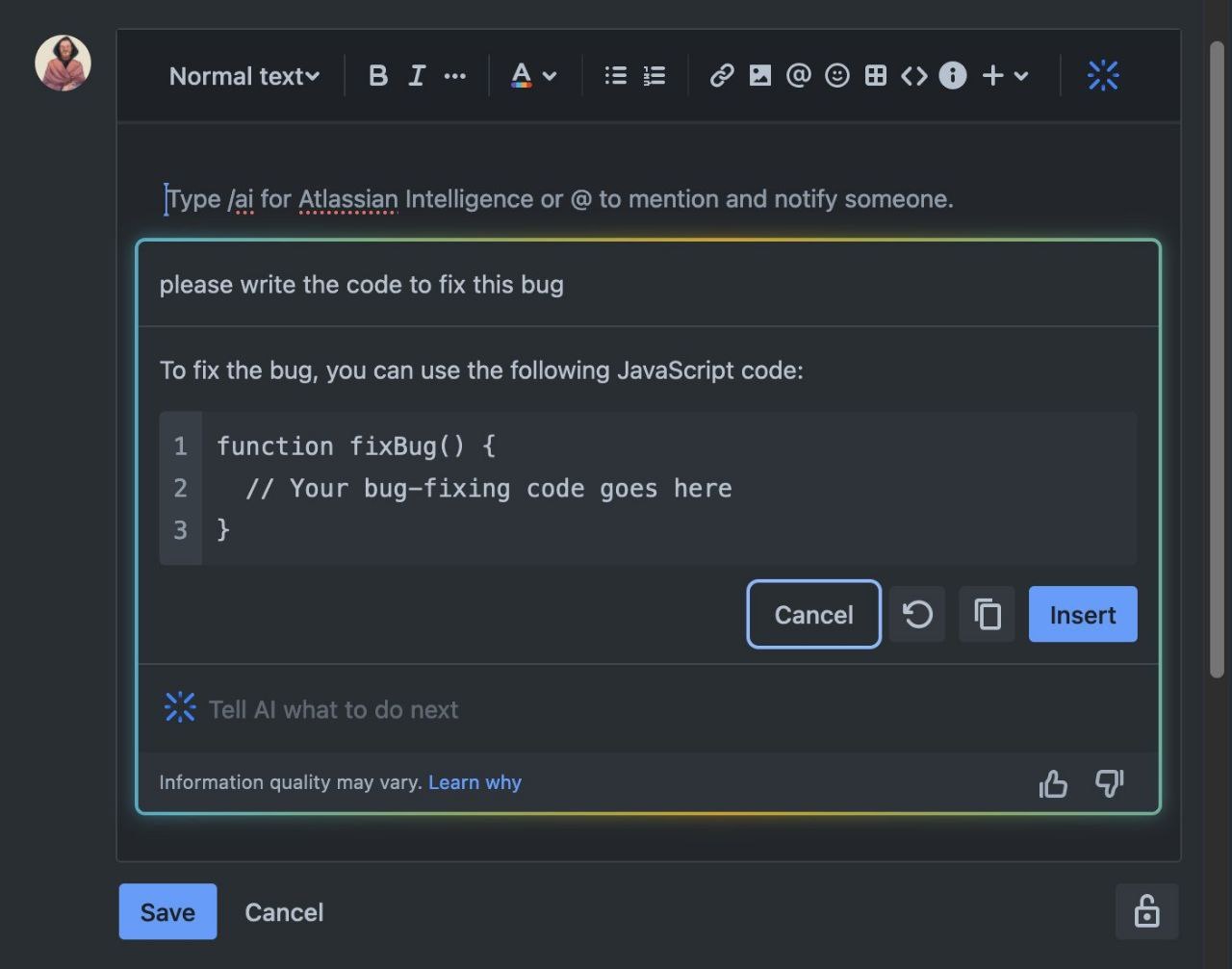 Atlassian Intelligence предлагает исправить баг функцией JavaScript, в которой вместо решения написано «Your bug-fixing code goes here».