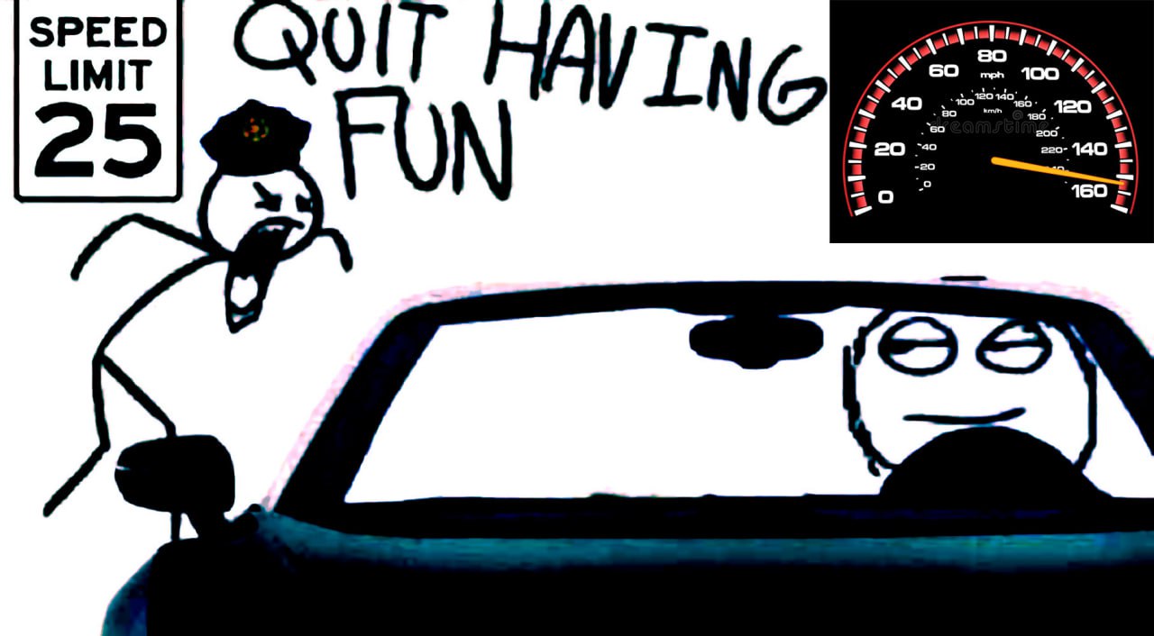 Quit having fun, driver police officer Мем с довольным водителем и полицейским, который кричит "quit having fun" на фоне ограничения скорости 25"