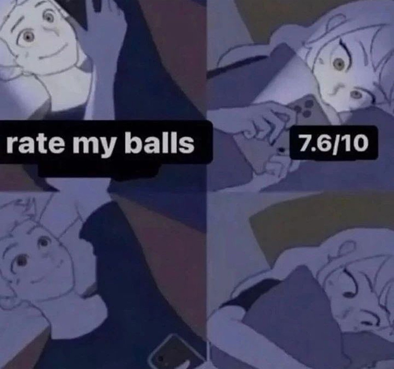 Rate my balls 7.6/10 Мем, где парень спрашивает девушку "rate my balls", а она отвечает "7.6/10"