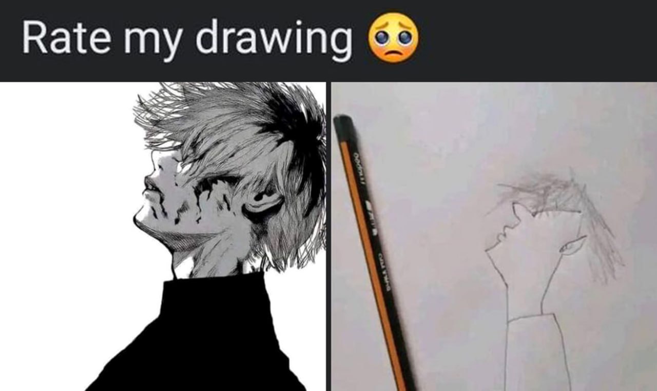 Rate my drawing Канеки Кен Мем с рисунком Канеки Кена, который выглядит как плохая детская поделка.