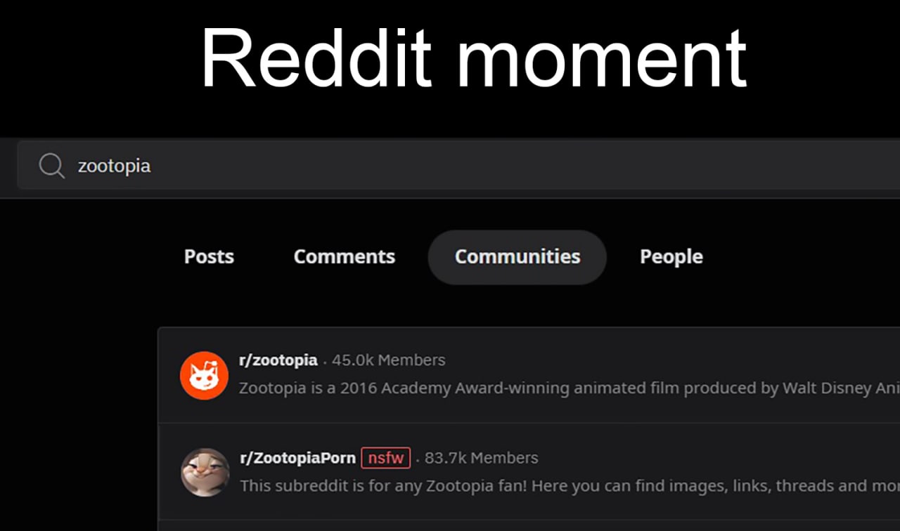 Reddit момент Zootopia Porn Reddit момент с поиском по запросу «Zootopia», где ниже оригинального сообщества виден сабреддит с порнографией по «Зверополису»