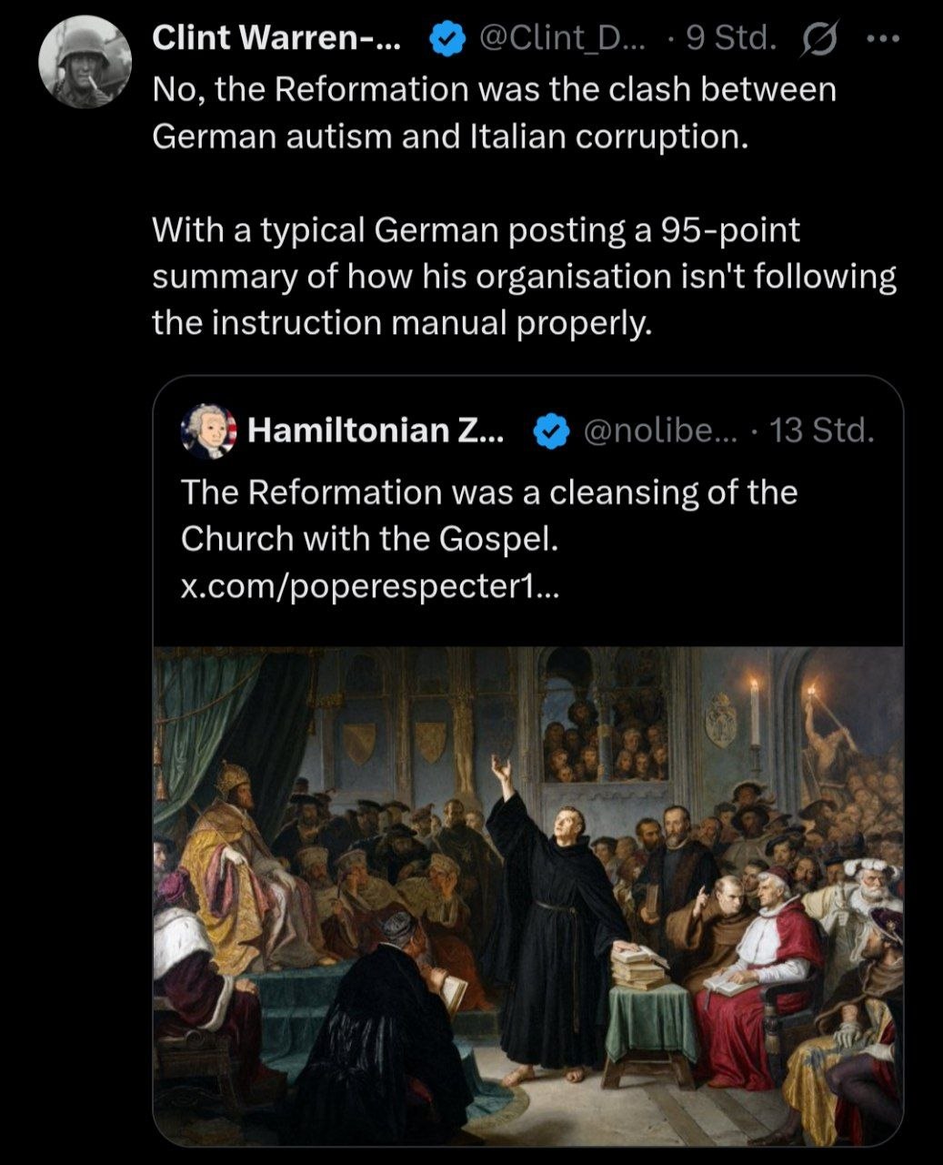 Скриншот поста в X о Реформации: «German autism and Italian corruption» и ответ с картиной Лютера