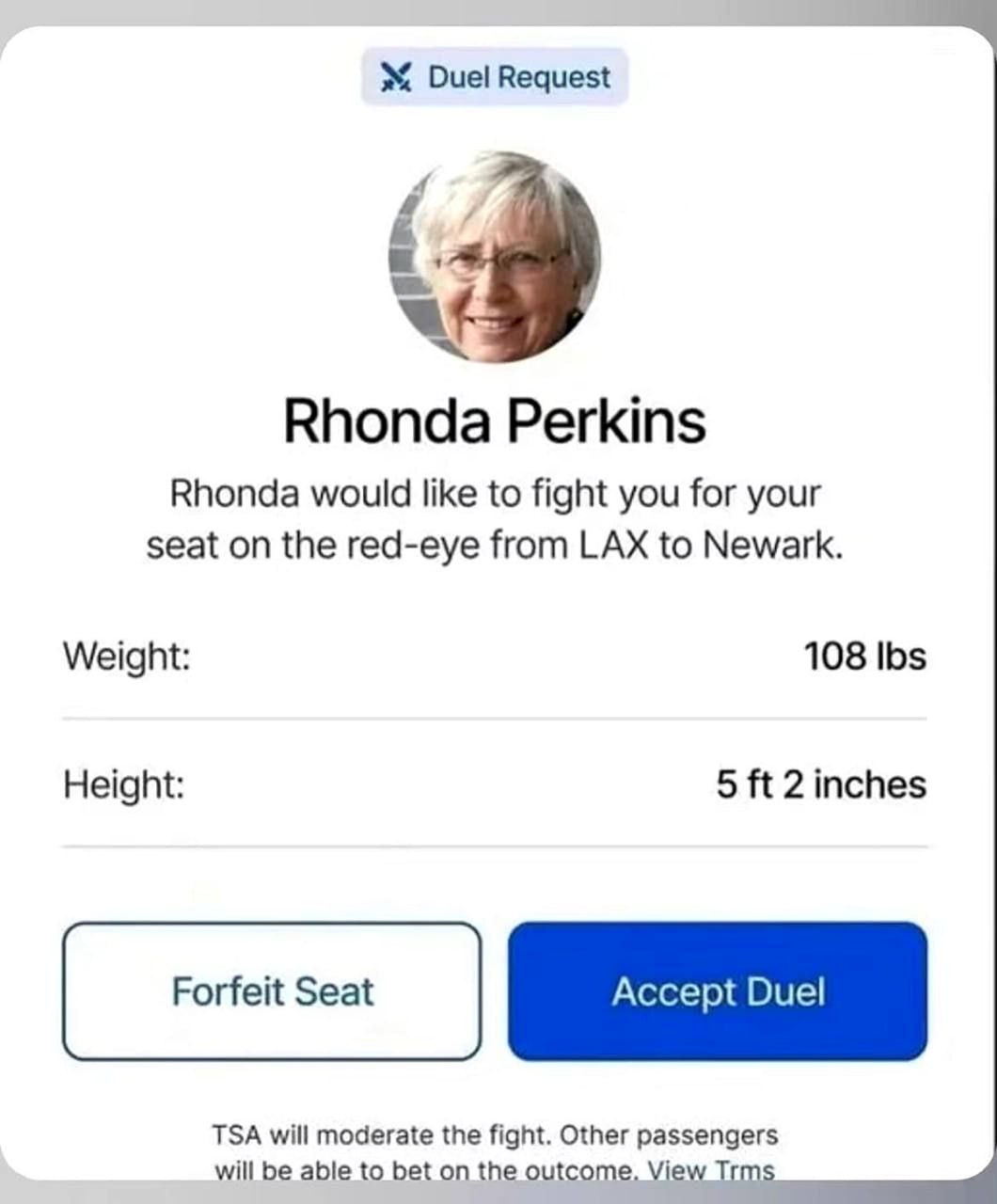 Rhonda would like to fight you for your seat Запрос на поединок за место в самолете от Ронды Перкинс