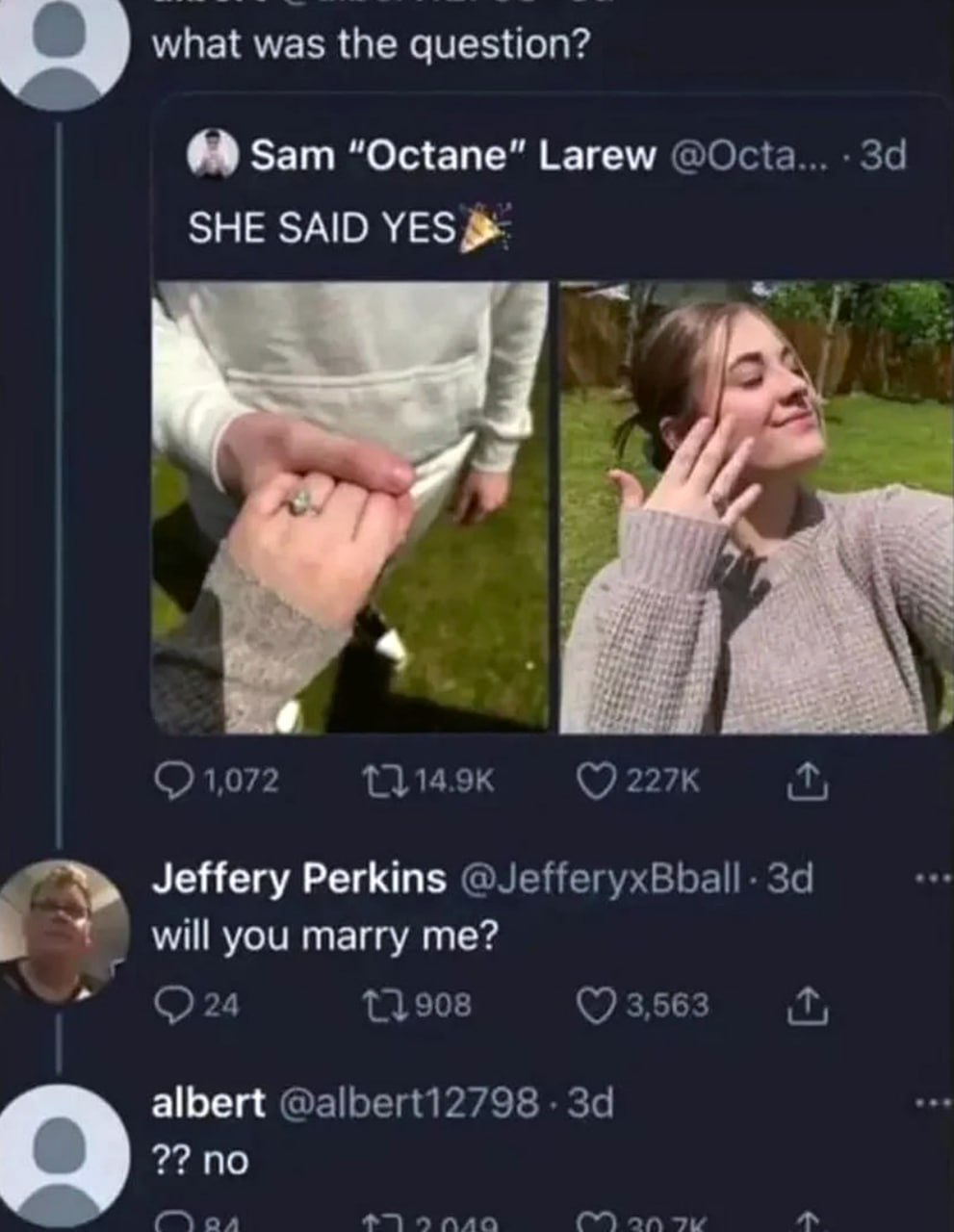 She said yes will you marry me ?? no Мем про предложение руки и сердца в Твиттере, где на вопрос «Ты выйдешь за меня?» отвечают «нет»