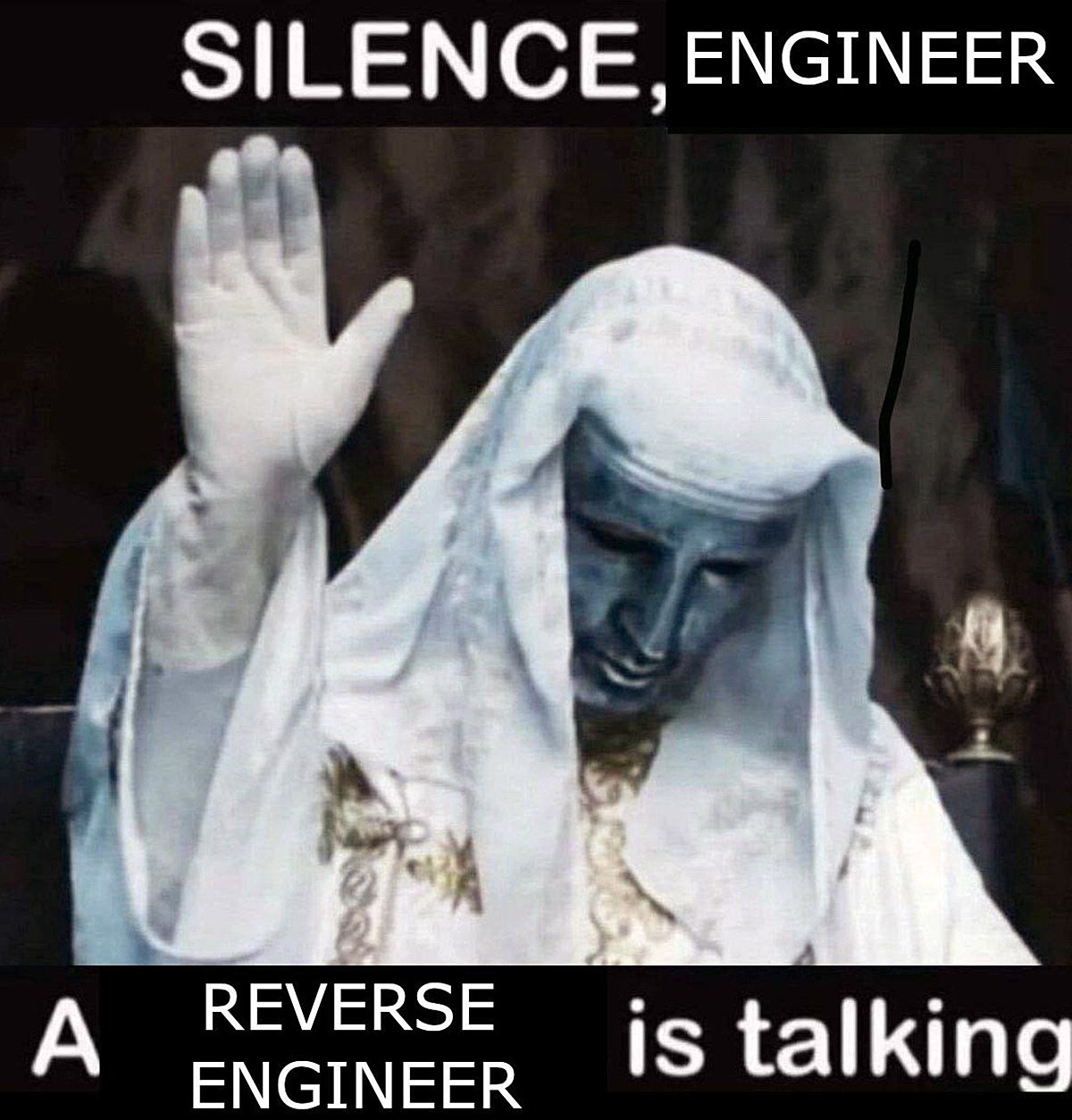 Silence, engineer Мем с Папой, говорящим "Silence, engineer"