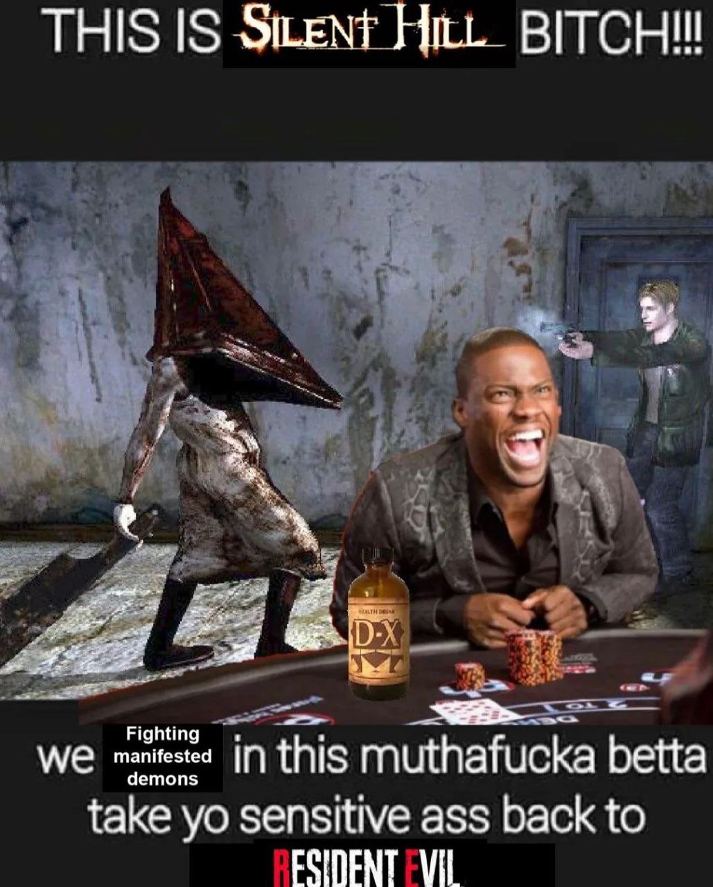 This is Silent Hill bitch Прикол про Пирамидоголового из Silent Hill и мужчину, который смеётся и играет в покер, а сзади из двери выглядывает Джеймс Сандерленд