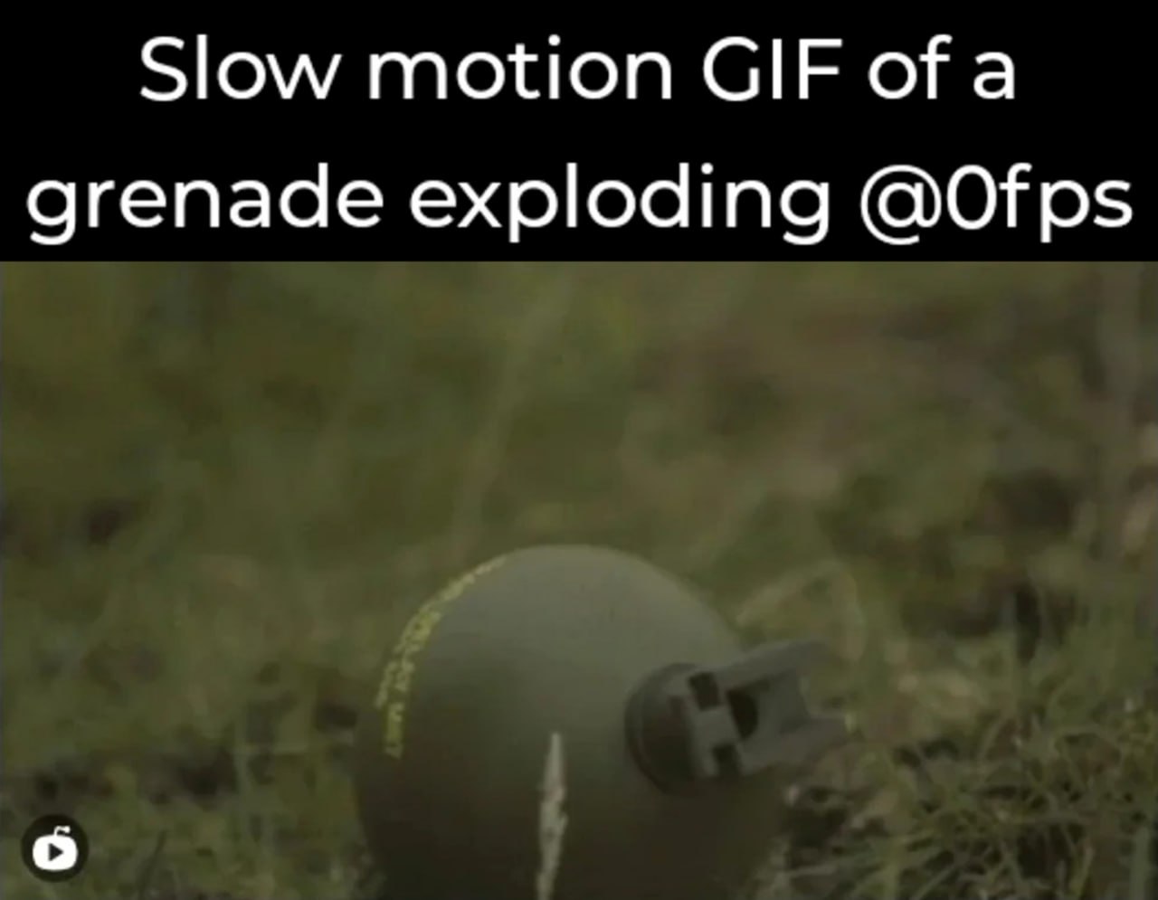 Slow motion GIF of a grenade exploding @0fps Замедленный GIF взрывающейся гранаты с 0 кадров в секунду