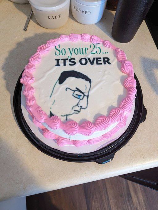 So your 25, It's over Торт на 25 лет с надписью "So your 25... It's over" и лицом печального человека