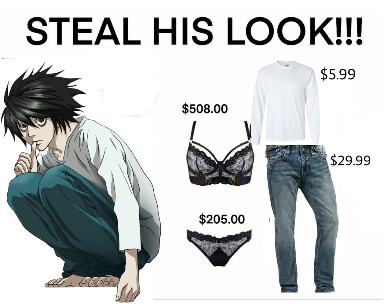 Steal his look Мем "Steal his look!!!" с L из "Тетради смерти", где показаны варианты одежды с ценами.